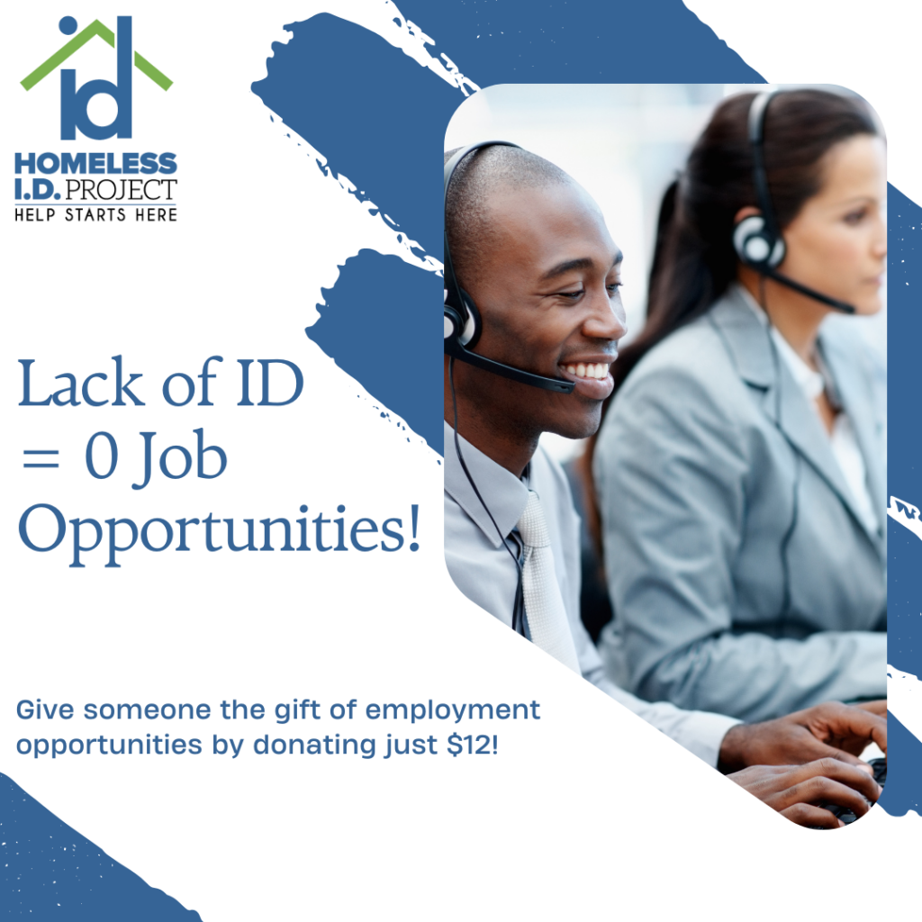 a man and a woman wearing headsets at desks and text that reads "Lack of ID=0 Job Opportunities. Give someone the gift of employment opportunities by donating just $12!